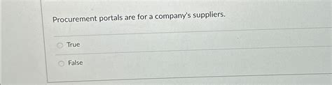 procurement portals are for a company's suppliers quizlet